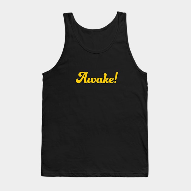 AWAKE (yellow) Tank Top by Utopic Slaps